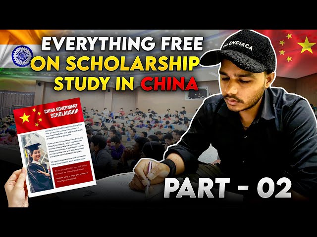 China scholarship 🇨🇳 for Indians | Fully Funded Scholarship | Part - 2 | AdvikJourney