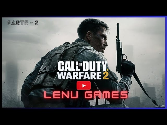 CALL OF DUTY WARFARE 2 - part. 2