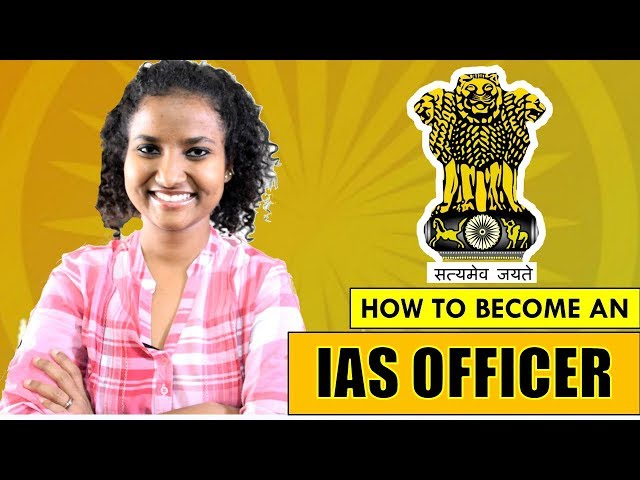 How to become an IAS Officer | Fees, Salary & Exam Details