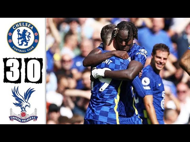 Chelsea vs Crystal Palace 3-0 Extended Highlights & All Goals 2021