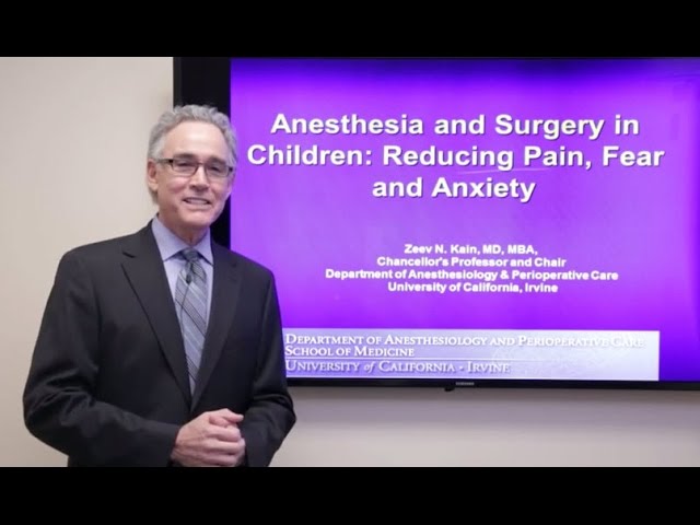 Anesthesia and Surgery in Children: Reducing Pain, Fear and Anxiety