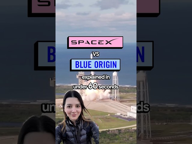 SpaceX vs Blue Origin: What’s the difference?