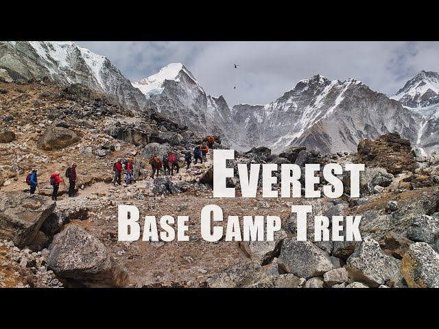 Hiking To Everest Base Camp Trek in 9-Days | Full Documentary