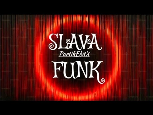 Slava Funk ( Background Music) Song - Bass Boosted