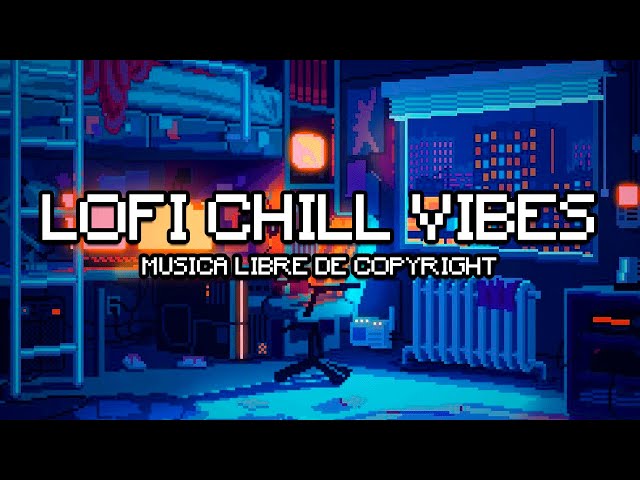 🌧️ Música lofi hip hop chill para just chatting Twitch sin copyright 🌧️