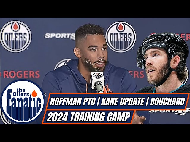 Edmonton Oilers News | Evander Kane Update | Mike Hoffman PTO | Bouchard Contract | Training Camp