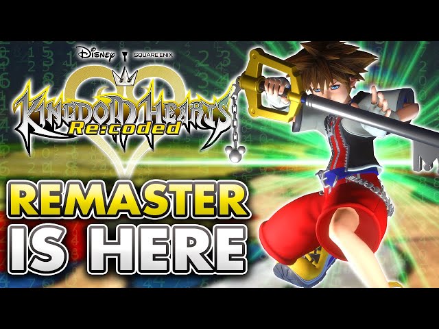 Kingdom Hearts Re:Coded Remaster is HERE & It's FANTASTIC