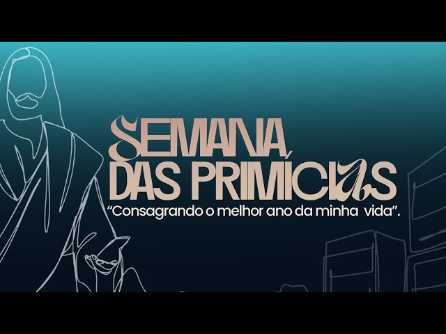 SEMANA DAS PRIMÍCIAS 2025 | TIA JÔ | IMAGINE CHURCH | 1° DIA