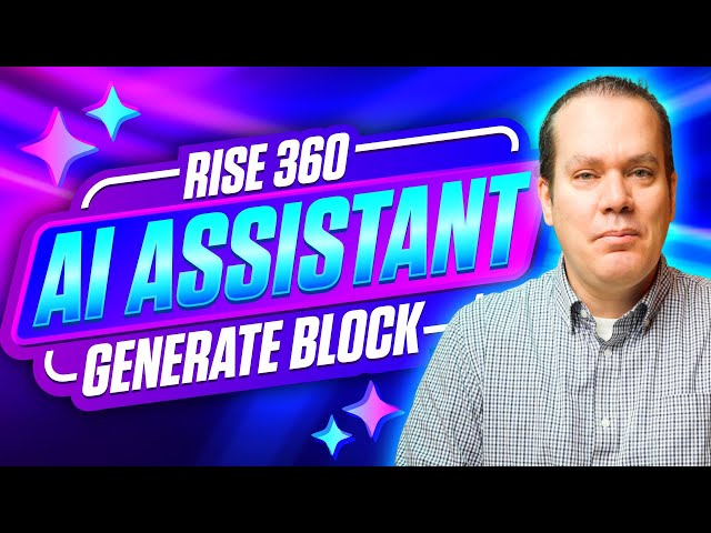 How to Use AI Assistant in Articulate Rise 360 to Generate Content Blocks