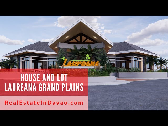 Laureana Grand Plains House and Lot For Sale - Libby Road, Puan, Davao City