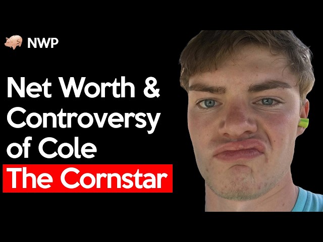 Who is Cole The Cornstar Net Worth, Controversy and More