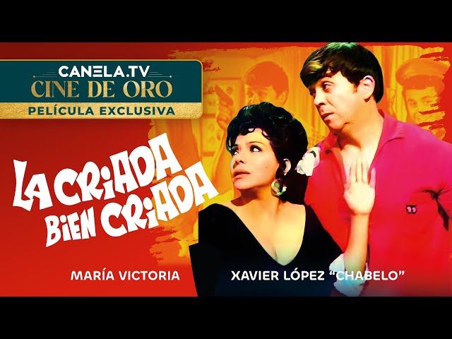 La Criada Bien Criada (1971) | Película Completa | Canela.TV