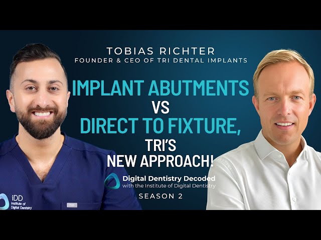 Tobias Richter | TRI Dental Implants: Implant Abutments vs Direct to Fixture, TRI’s New Approach!