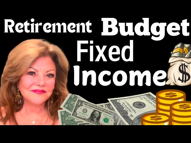 My Retirement Budget on a Fixed Income