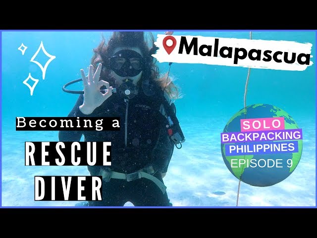 BECOMING A RESCUE DIVER IN MALAPASCUA // Solo Backpacking the Philippines