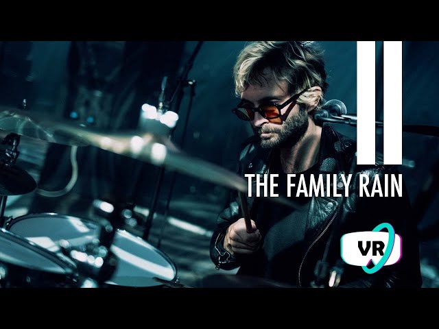 The Family Rain - Loud And Clear | VR180 3D