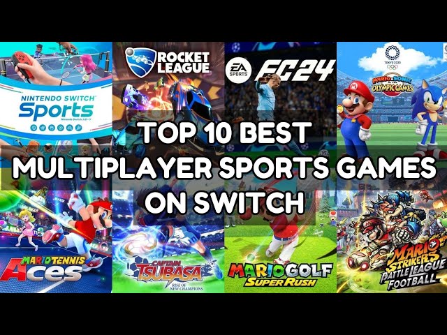 Top 10 Best Multiplayer Sports Games On Nintendo Switch | 2023