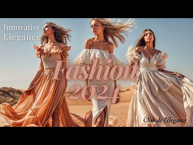 The Future of Fashion: Innovative Elegance & Trends of 2024