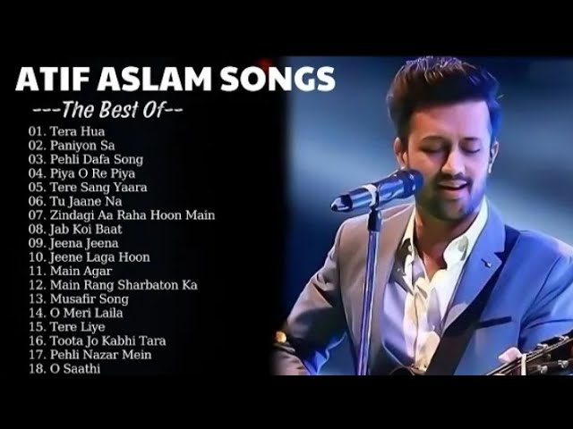 best of atif aslam songs 2024argit.sing.song best songs 2024best of arijit singh top 10 #atifaslam