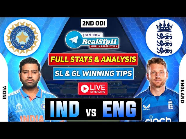 🔴 IND vs ENG LIVE Match Today IND vs ENG Dream11 Prediction INDIA vs ENGLAND Dream11 Team Prediction