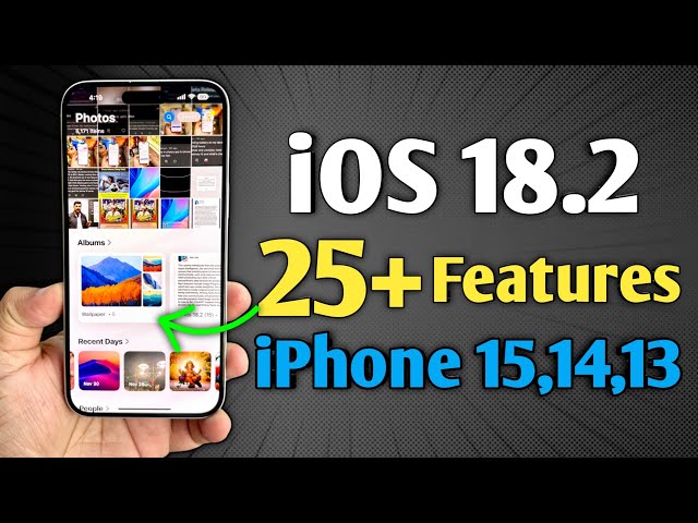 iOS 18.2 - 25+ Feature in iPhone 15, iPhone 14, and iPhone 13 without Apple Intelligence