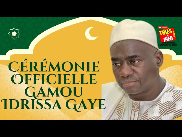 Cérémonie Officielle Gamou Idrissa Gaye 2024 En Direct