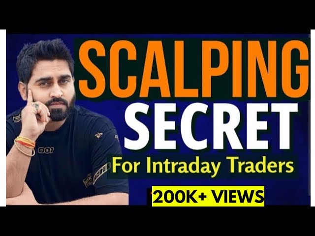 Scalping & Price Action FREE COURSE I मुझे करोड़पती बनाने वाला SECRET - Part 2