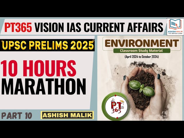 Part-10 VisionIAS PT365 ENVIRONMENT (APRIL-OCT 24)Current Affairs #upsc #pt365 #polity #prelims2025