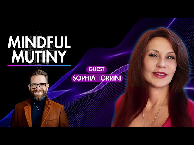 Leaving My Corporate Job Saved My Life | Sophia Torrini | Mindful Mutiny Podcast