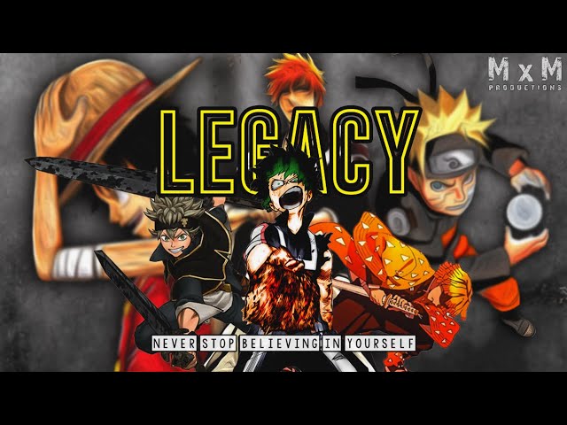 Legacy - The New Era [ASMV/AMV]