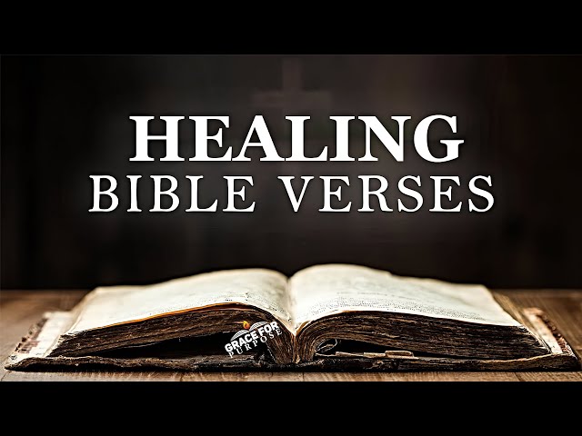 Healing Scriptures | God's Miraculous Word | Bible Verses  For Supernatural Healing