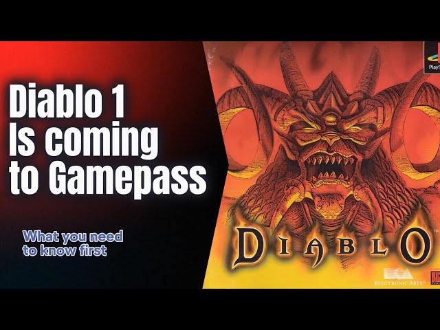 Diablo 1 is coming it gamepass, new players click this!