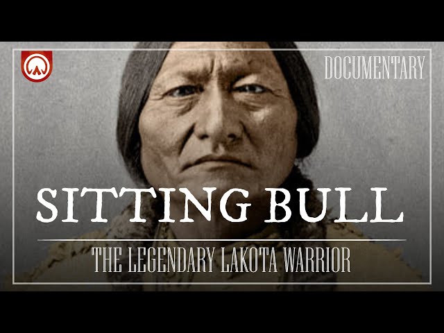 Sitting Bull: The Legendary Lakota Warrior | Wild West Documentary