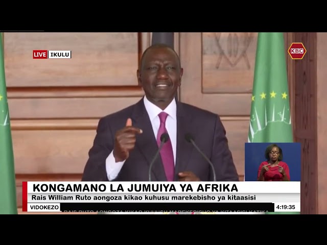 Ruto : Unless we deal with conflicts in our continent, it will be impossible to undertake investment