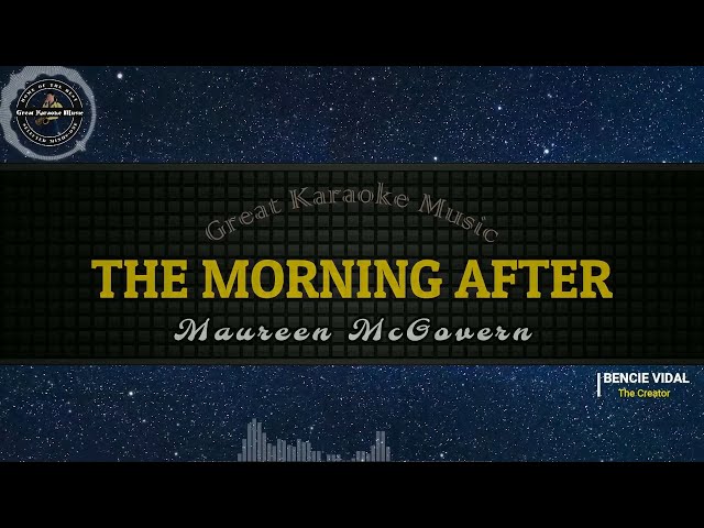 The Morning After (KARAOKE) Maureen McGovern