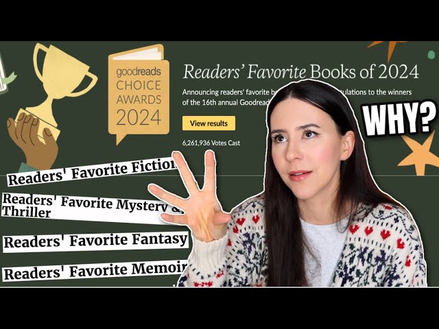 Why did you vote for these books as the Goodreads Choice Awards Winners 2024?!