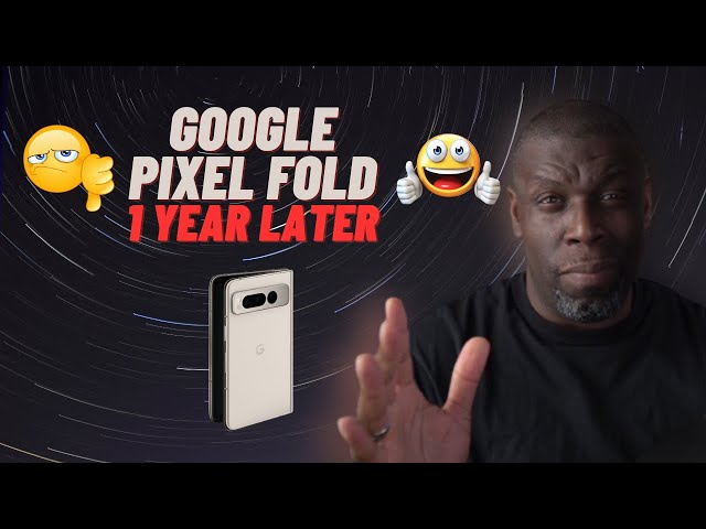 Google Pixel Fold | ONE YEAR REVIEW and My Thoughts on the NEW Pixel Fold Pro