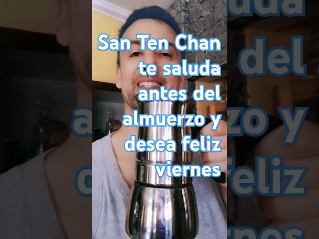 El YouTuber más famoso del mundo #SanTenChan te saluda antes del almuerzo y desea feliz viernes🙋🏻‍♂️