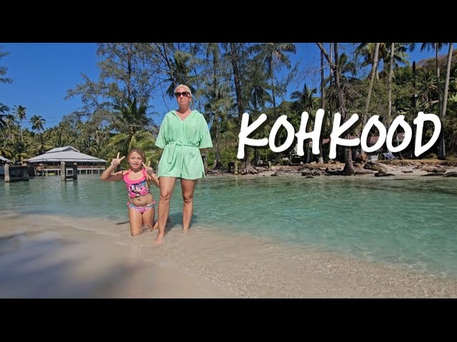 Koh Kood Adası: Cennetten Bir Parça / Tayland Tatili / Bölüm 1/2