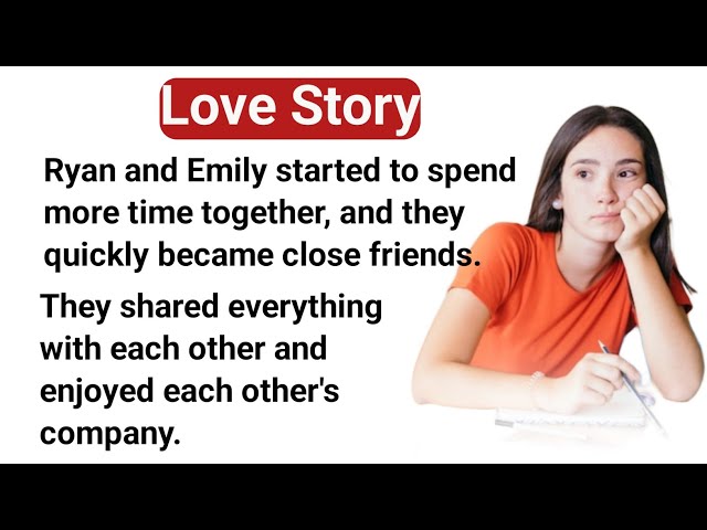 Ryan & Emily's Love Story | English Story | Learn English Through Story | Listen And Practice