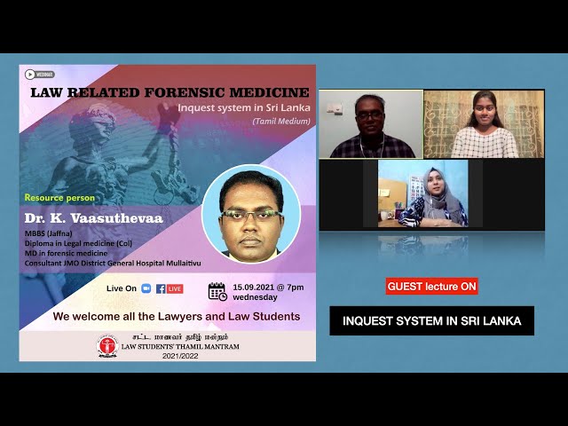 Inquest system in Sri Lanka by Dr. K. Vaasuthevaa, Consultant JMO