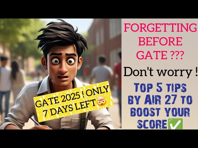 GATE 2025 Last 7 days : 5 tips to revise like a pro ! #gate2025 #revision #aniruddhasir #youtube