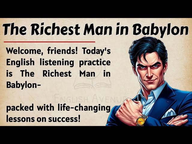 The Richest Man in Babylon Book Summary    Learn English   Get Inspired ✅    Graded Reader   Level 3