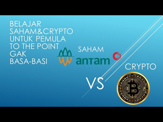 BELAJAR SAHAM DAN CRYPTO CUMAN 5 MENIT UNTUK PEMULA DIJAMIN LANGSUNG PAHAM