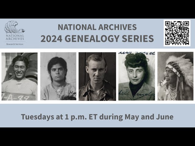 2024 Genealogy Series - Tracing the Lives of Native American Army Scouts​ (May 28, 2024)