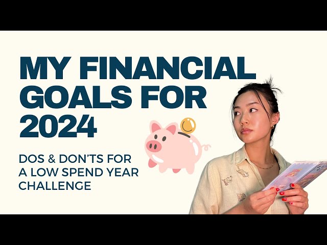 Why I’m doing a low spend year in 2024 💸 (my goals and the rules i’m setting) #nospendchallenge