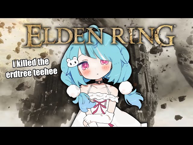 【Elden Ring】The World is Ending, So Let's Hold Hands ♥ Imouto Defeats All the Bosses!!