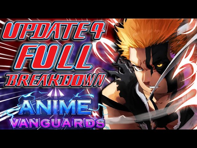 Complete Update 4 Trailer Analysis | Anime Vanguards