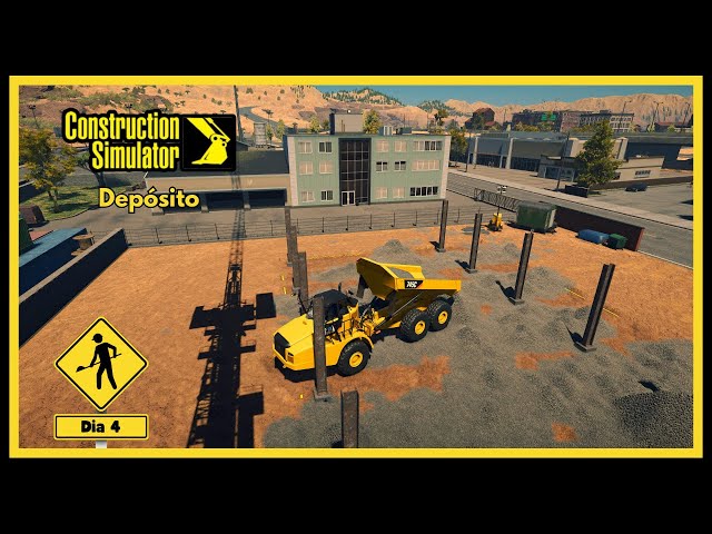 Construction Simulator | Depósito | Dia 4