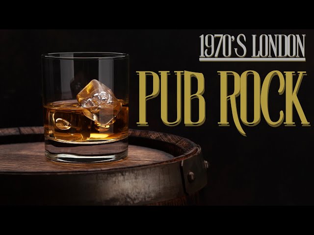 【70's Rock】Pub Rock【Blues, Rock 】in LONDON TOWN